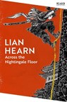 Across the Nightingale Floor - Lian Hearn - 9781035060283