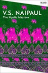 The Mystic Masseur - V.S. Naipaul - 9781035061204