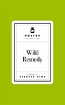 Poetry Prescription: Wild Remedy - Deborah Alma - 9781035061471