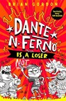 Dante N. Ferno is NOT a Loser - Brian Gordon - 9781035063598