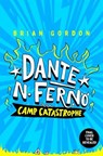 Dante N. Ferno: Camp Catastrophe - Brian Gordon - 9781035063635