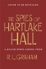 The Spies of Hartlake Hall - R. L. Graham - 9781035064021