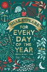 Shakespeare for Every Day of the Year - Allie Esiri - 9781035064847