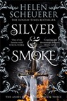 Silver & Smoke - Helen Scheuerer - 9781035067473