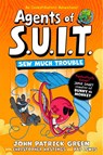 Agents of S.U.I.T.: Sew Much Trouble - John Patrick Green - 9781035068067
