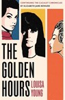 The Golden Hours - Louisa Young - 9781035068883