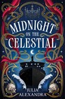 Midnight on the Celestial - Julia Alexandra - 9781035071128