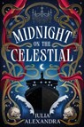 Midnight on the celestial - julia alexandra - 9781035071180