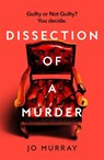 Dissection of a Murder - Jo Murray - 9781035072682