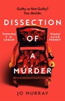 Dissection of a Murder - Jo Murray - 9781035072682