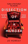Dissection of a Murder - Jo Murray - 9781035072699