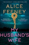 My Husband's Wife - Alice Feeney - 9781035083015