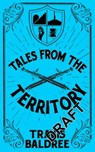 Tales from the Territory - Travis Baldree - 9781035083350
