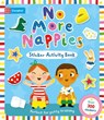 No More Nappies Sticker Activity Book - Campbell Books - 9781035083732
