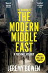 The Making of the Modern Middle East - Jeremy Bowen - 9781035083992