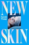 New Skin - Sarah Wang - 9781035085378