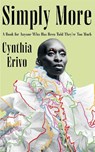Simply More - Cynthia Erivo - 9781035086054