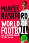 Marcus Rashford: World of Football - Marcus Rashford - 9781035088492