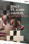 Last Night in Montreal - Emily St John Mandel - 9781035097968