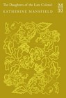 The Daughters of The Late Colonel - Katherine Mansfield - 9781035098699