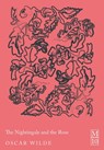 The Nightingale and the Rose - Oscar Wilde - 9781035098866