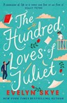 The Hundred Loves of Juliet - Evelyn Skye - 9781035400362