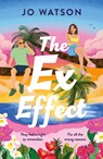 The Ex Effect - Jo Watson - 9781035400492