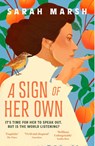 A Sign of Her Own - Sarah Marsh - 9781035401659