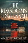 The Kingdoms of Savannah - George Dawes Green - 9781035401857