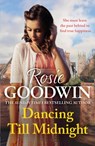Dancing Till Midnight - Rosie Goodwin - 9781035403097