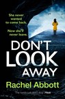 Don't Look Away - Rachel Abbott - 9781035403387