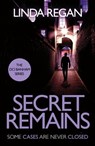 Secret Remains - Linda Regan - 9781035405848