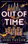 Out of Time - Jodi Taylor - 9781035406067