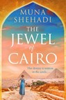 The Jewel of Cairo - Muna Shehadi - 9781035407828