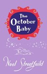 The October Baby - Noel Streatfeild - 9781035408573