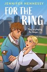 For The Ring - Jennifer Hennessy - 9781035413249