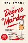 A Degree of Murder - Maz Evans - 9781035413317