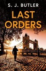 Last Orders - BUTLER,  S. J. - 9781035414659