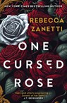 One Cursed Rose - Rebecca Zanetti - 9781035417865