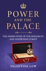 Power and the Palace - Valentine Low - 9781035418824
