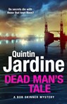 Dead Man’s Tale - Quintin Jardine - 9781035419975