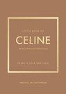 Little Book of Celine - Frances Sola-Santiago - 9781035420582
