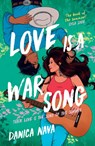 Love is a War Song - Danica Nava - 9781035421701