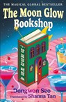 The Moon Glow Bookshop - Dongwon Seo - 9781035425433