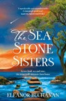 The Sea Stone Sisters - Eleanor Buchanan - 9781035425976