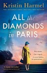 All the Diamonds in Paris - Kristin Harmel - 9781035426386
