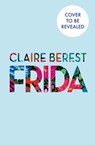 Frida - Claire Berest - 9781035426799