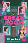 Break Room - Miye Lee - 9781035430567
