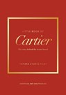 Little Book of Cartier - Tamara Sturtz-Filby - 9781035432950