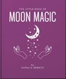 The Little Book of Moon Magic - OH - 9781035433339